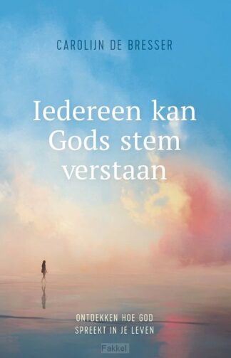product afbeelding voor: Iedereen kan Gods stem verstaan