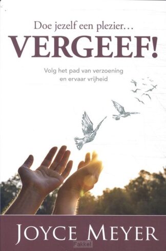 product afbeelding voor: Doe jezelf een plezier Vergeef!