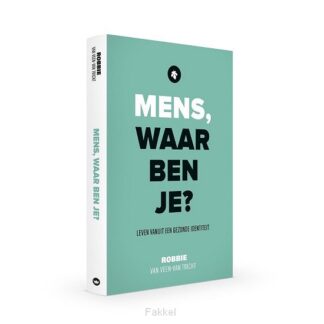 product afbeelding voor: Mens waar ben je?