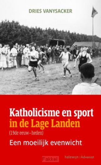 product afbeelding voor: Katholicisme en sport in de lage landen