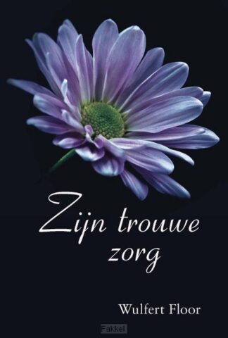 product afbeelding voor: Zijn trouwe zorg