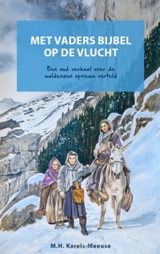 product afbeelding voor: Met vaders bijbel op de vlucht